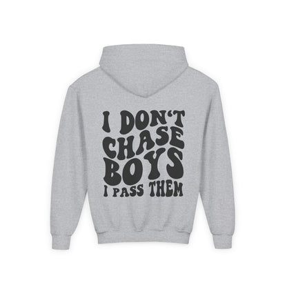 Girls I Don’t Chase Boys I Pass Them Hoodie