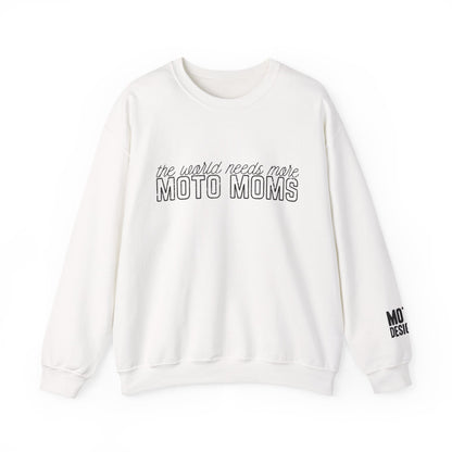 The World Needs More Moto Moms Crewneck Sweatshirt