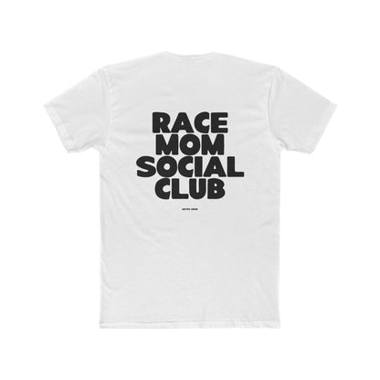 Race Mom Social Club Custom Tee