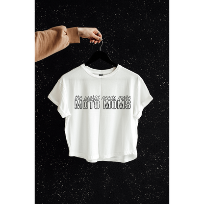 The World Needs More Moto Moms Tee