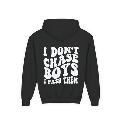 Girls I Don’t Chase Boys I Pass Them Hoodie